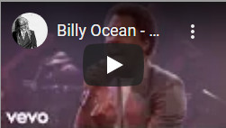 Billy Ocean (When the Going gets tough, the Tough gets going)