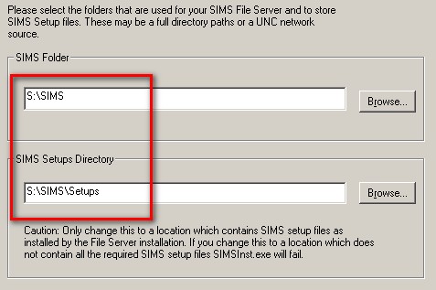 Point the locations of the directories to S:\MIS\SIMS and S:\MIS\SIMS\Setups respectively